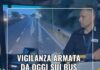 Da oggi è operativo il servizio di vigilanza armata a bordo degli autobus di AIR Campania