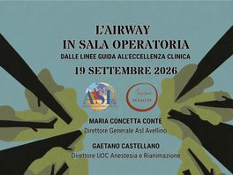 “L’Airway in sala operatoria”, l’Asl Avellino promuove la formazione all’Ospedale di Ariano Irpino con un focus sulla gestione delle vie aeree